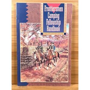 Vtg 1999 Frontiersmen Camping Fellowship Handbook Developed By Royal Rangers